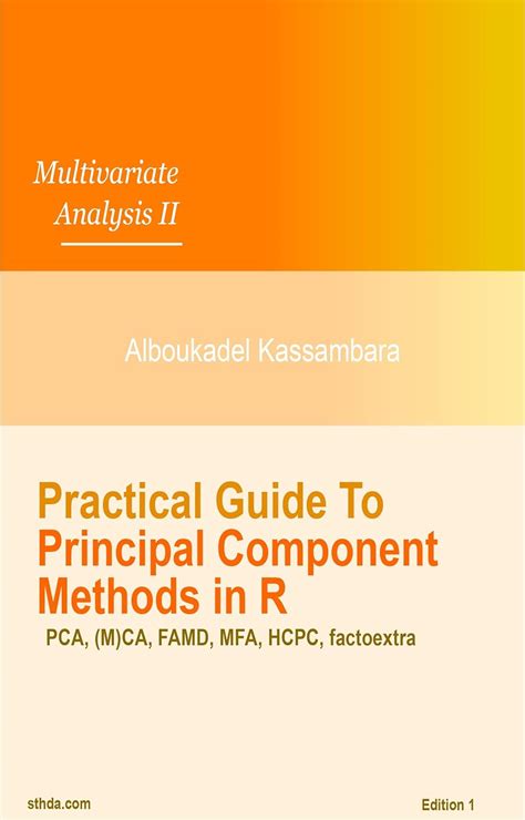 Practical Guide To Principal Component Methods in R (Multivariate ...
