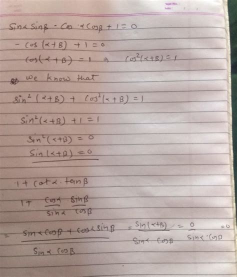 If[tex] \sin \alpha \sin \beta - \cos \alpha \cos \beta + 1 = 0[/tex]T ...