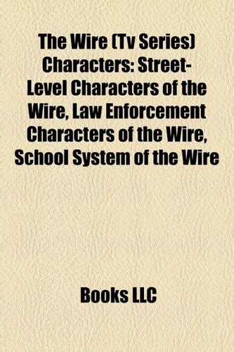 The Wire (TV Series) Characters: Police of the Wire, Barksdale ...