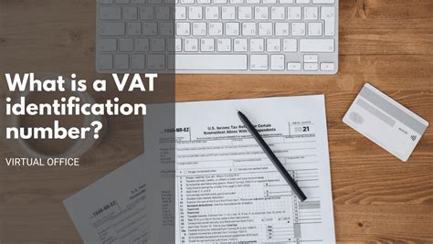 Image result for VAT identification number VAT Number Explained