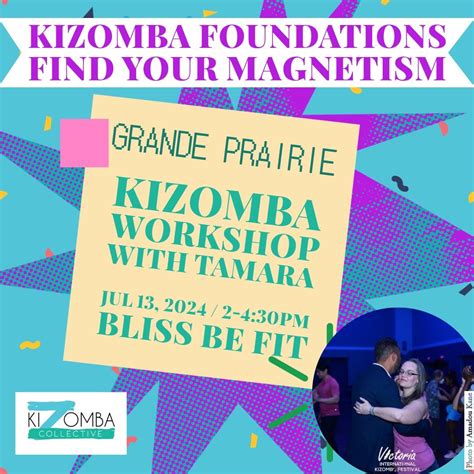 Grande Prairie - Kizomba Foundations: Find your magnetism, Bliss Be Fit ...