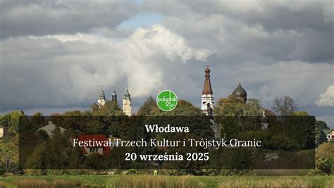 Włodawa – Festiwal Trzech Kultur i Trójstyk Granic, plac Defilad ...