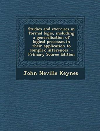 Buy Studies and Exercises in Formal Logic: Including a Generalisation ...
