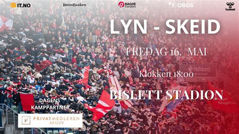 OBOS-Ligaen: Lyn - Skeid! Fotballens festdag på Bislett , Bislett ...