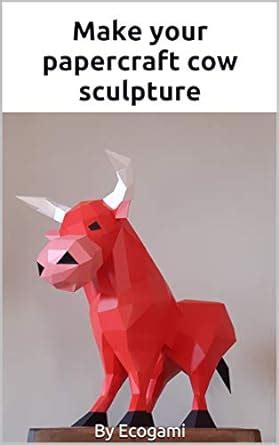 Make your papercraft cow sculpture: 3D puzzle | Paper sculpture ...