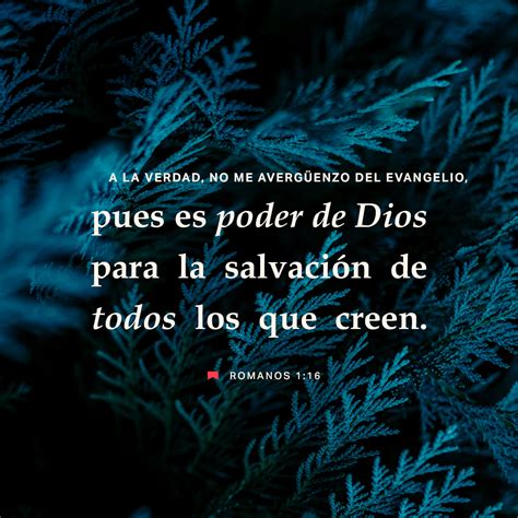 Romanos 1:16-21 No me avergüenzo del evangelio, porque es poder de Dios ...