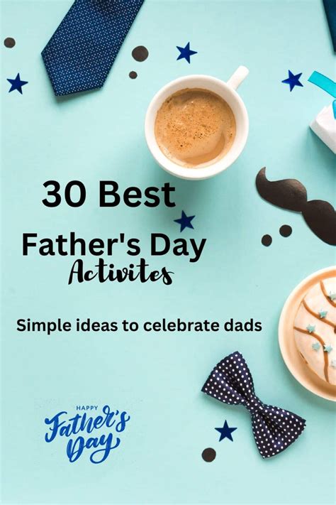 Best Father's Day Activities to Celebrate Dads