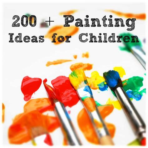 200+ Painting Ideas for Children - Emma Owl
