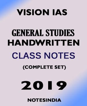 VISION IAS - General Studies - Class Notes - English Medium 2019