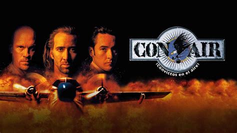 Con Air Movie (1997) | Release Date, Cast, Trailer, Songs, Streaming ...