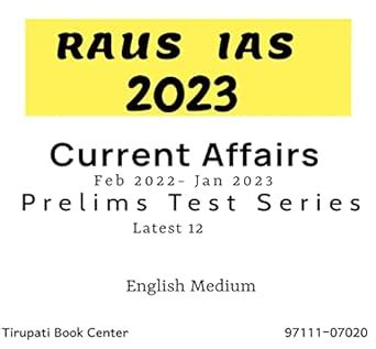 Buy Raus IAS Current Affairs Test Feb 2022 -Jan 2023 Prelims Test ...