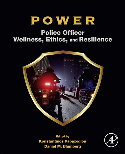 POWER: Police Officer Wellness, Ethics, and Resilience eBook ...
