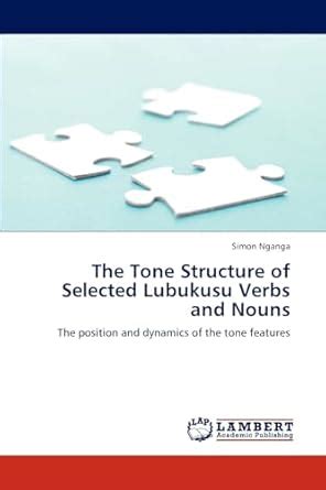 Buy The Tone Structure of Selected Lubukusu Verbs and Nouns Book Online ...