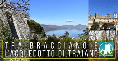 Tra Bracciano e l’acquedotto di Traiano , Parco Bracciano-Martignano ...