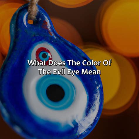 What Do The Different Colors Of Evil Eye Mean at Gene Rebecca blog