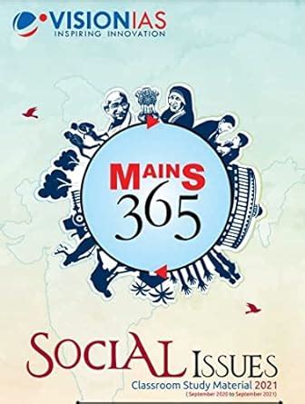 Vision IAS Mains 365 Social Issues Classroom Study Material 2021 ...