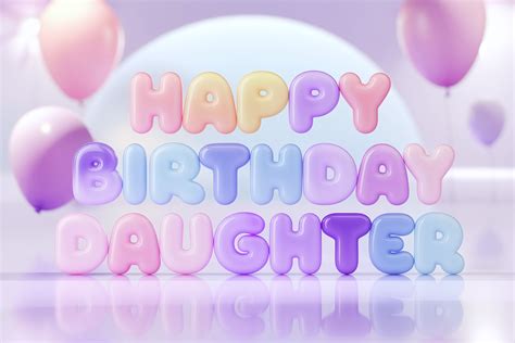 Happy Birthday Daughter 3D Render