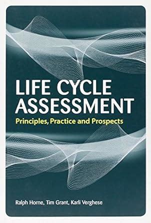 Buy Life Cycle Assessment: Principles, Practice and Prospects Book ...