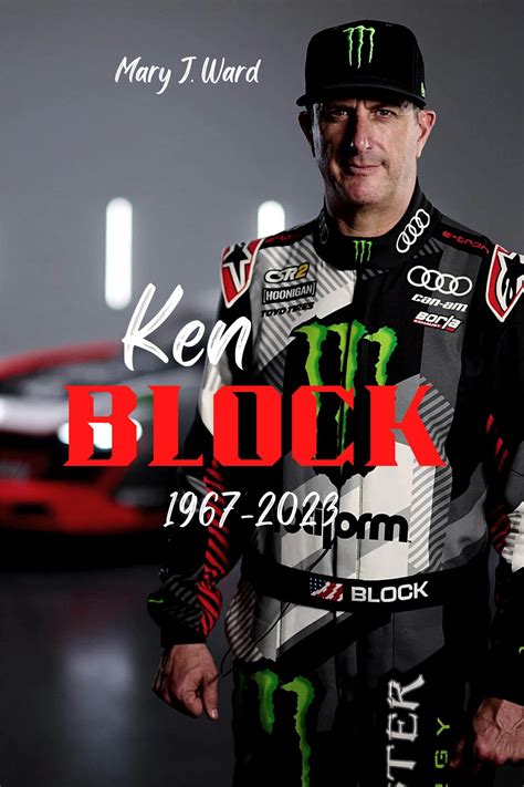 Buy Ken Block 1967-2023: Biography, Parents, Wife, Family, Cause of ...
