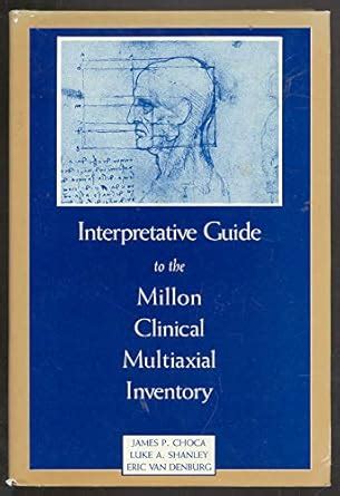 Buy Interpretive Guide to the Millon Clinical Multiaxial Inventory Book ...