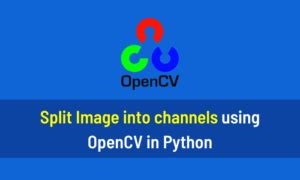 OpenCV Python Split 的图像结果
