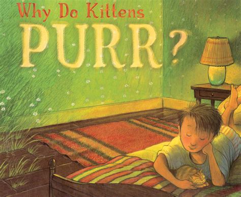 Why Do Kittens Purr? eBook by Marion Dane Bauer, Henry Cole | Official ...