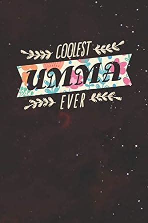 Buy Coolest Umma Ever: Family life love marriage friendship parenting ...
