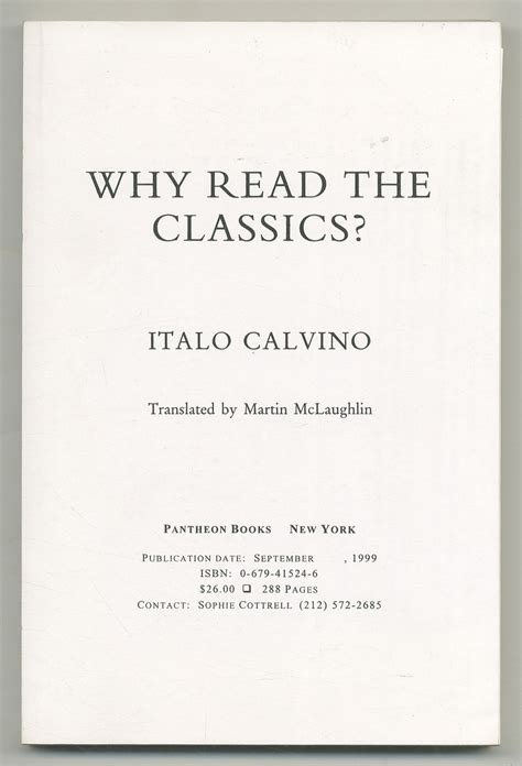 Why Read the Classics by CALVINO, Italo: Fine Softcover (1999 ...