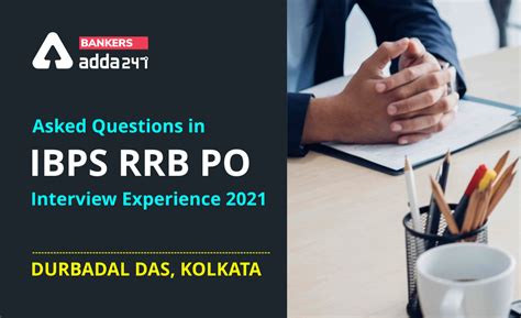 IBPS RRB PO Interview Experience 2021- साक्षात्कार अनुभव, DURBADAL DAS ...