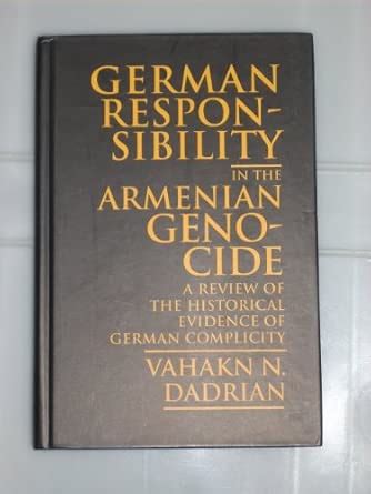 Buy German Responsibility in the Armenian Genocide: A Review of the ...