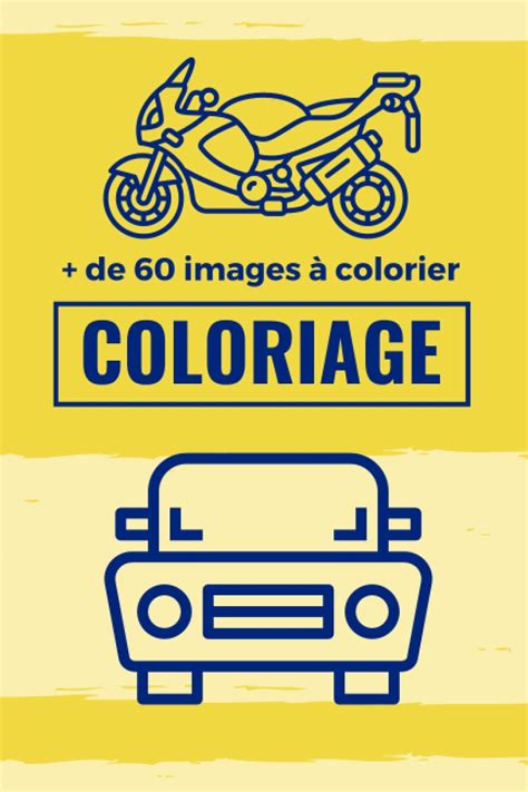 Buy COLORIAGE : + DE 60 IMAGES À COLORIER: Cahier de coloriage pour les ...