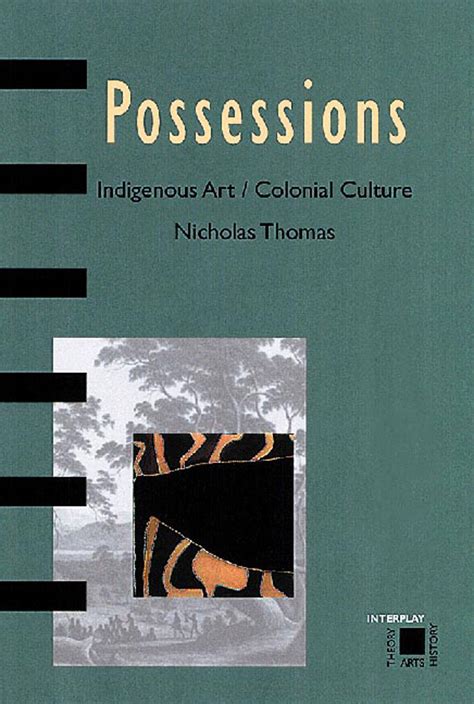 Buy Possessions: Indigenous Art/Colonial: Indigenous Art, Colonial ...