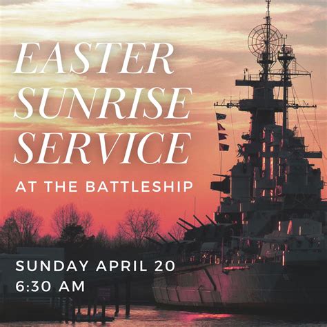 Easter Sunrise Service at the Battleship, USS NORTH CAROLINA Battleship ...