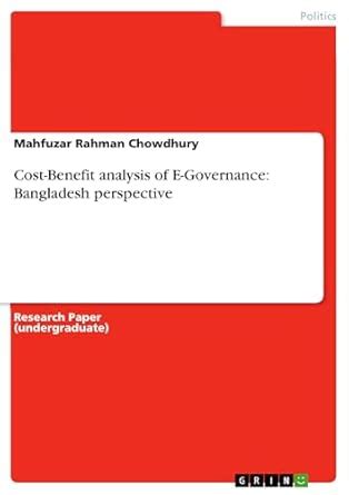 Cost-Benefit analysis of E-Governance: Bangladesh perspective eBook ...