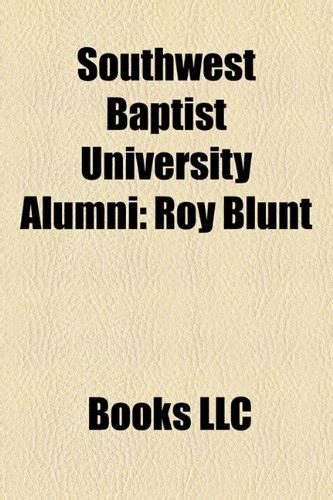 Buy Southwest Baptist University Alumni Book Online at Low Prices in ...