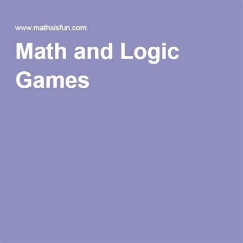 Math and Logic Games