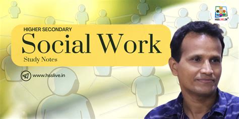 Higher Secondary Social Work Study Notes by Madhusoodanan