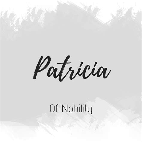 Patricia - Unique Baby Names with Meaning