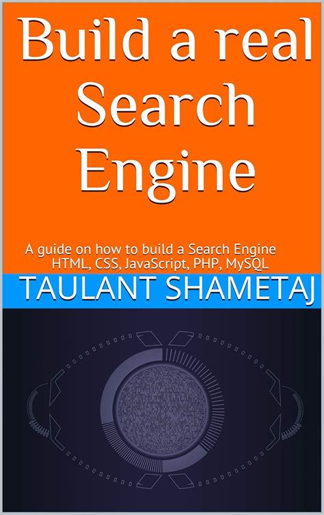 Build a real Search Engine: A guide on how to build a Search Engine ...