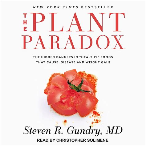 Buy The Plant Paradox: The Hidden Dangers in Healthy Foods That Cause ...