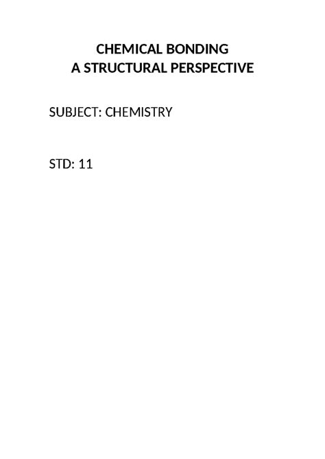Chemical bonding 1 - CHEMICAL BONDING A STRUCTURAL PERSPECTIVE SUBJECT ...