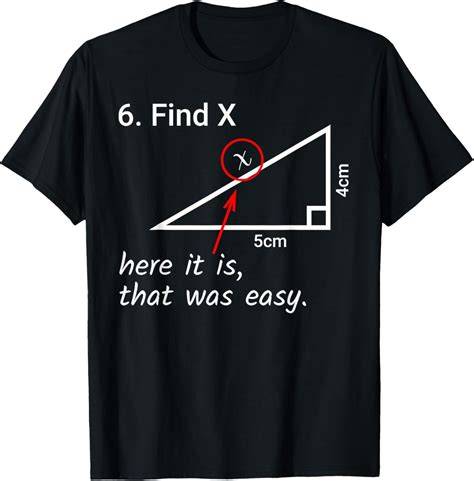 Find X Here It Is That Was Easy Math Humor T-Shirt - Walmart.com