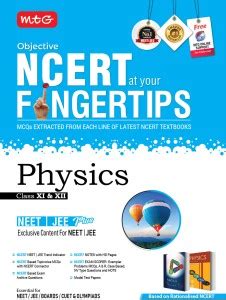 MTG Objective NCERT at your FINGERTIPS Physics - NCERT NEET/JEE Trend ...