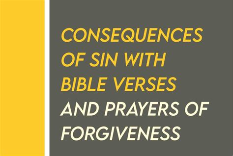 10 Consequences Of Sin With Scriptures And Prayers Of Forgiveness