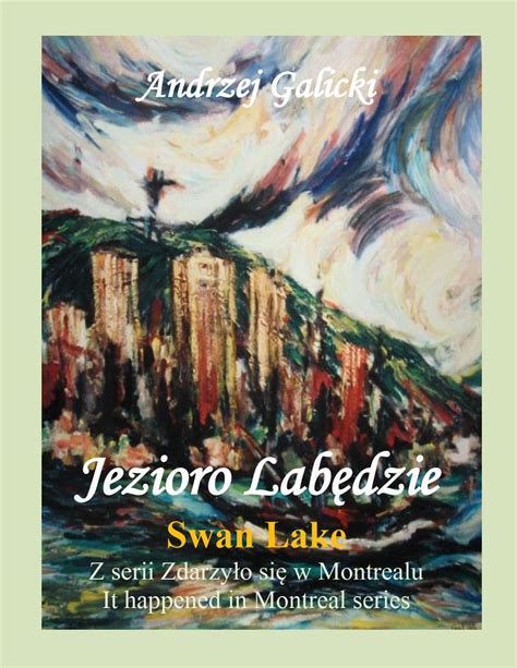 Jezioro Labedzie - Swan Lake (Polish-English Edition): Wydanie ...