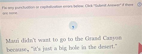 Solved: Fix any punctuation or capitalization errors below. Click ...