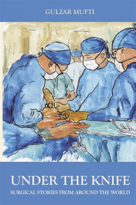 Buy UNDER THE : Surgical Stories From Around The World Online at ...