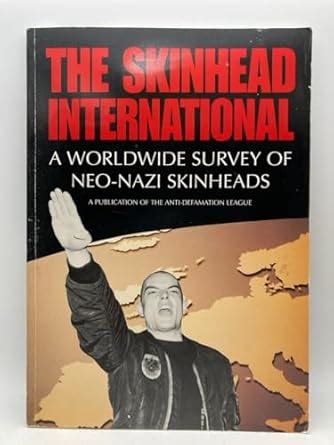 Buy Skinhead International: A Worldwide Survey of Neo-Nazi Skinheads ...