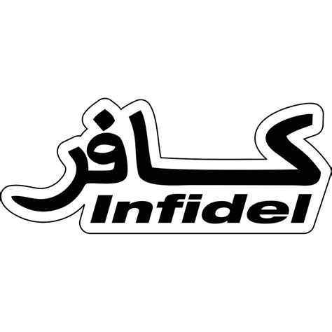 Infidel In Arabic