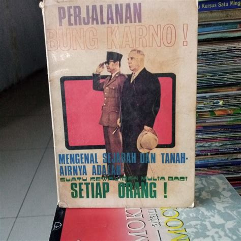 Jual buku perjalanan bung Karno mengenal sejarah dan tanah air dalam ...